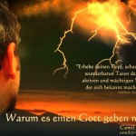 Warum es einen Gott geben muss